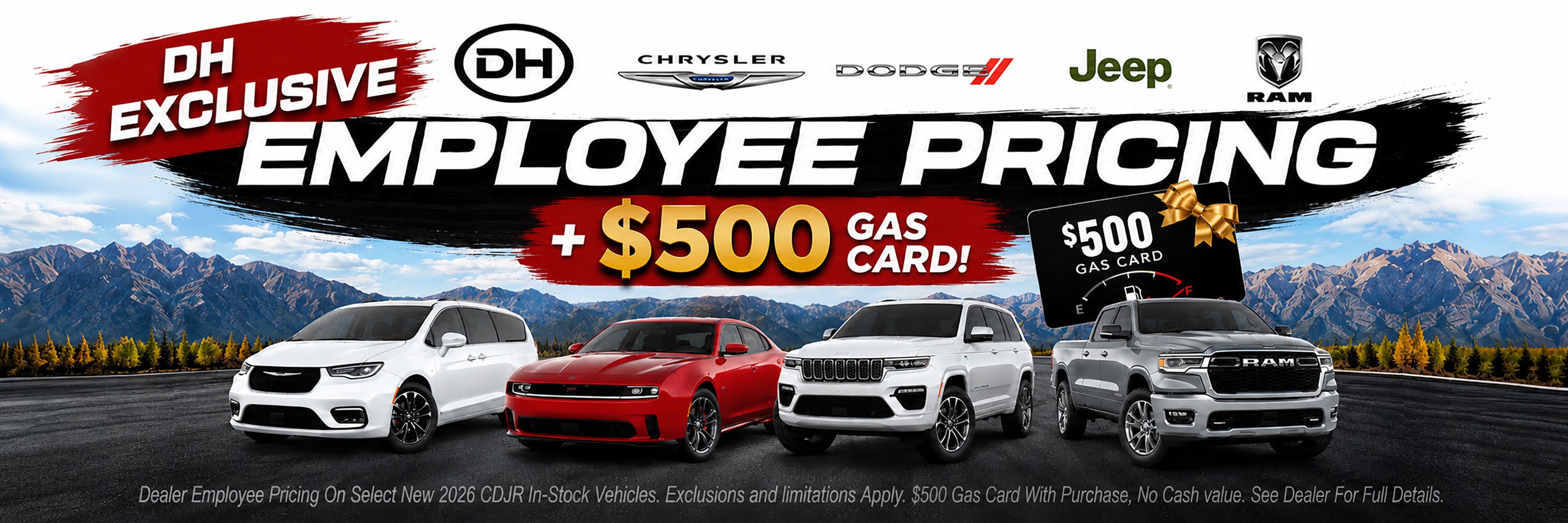 EMPLOYEE PRICING +$500 GAS CARD